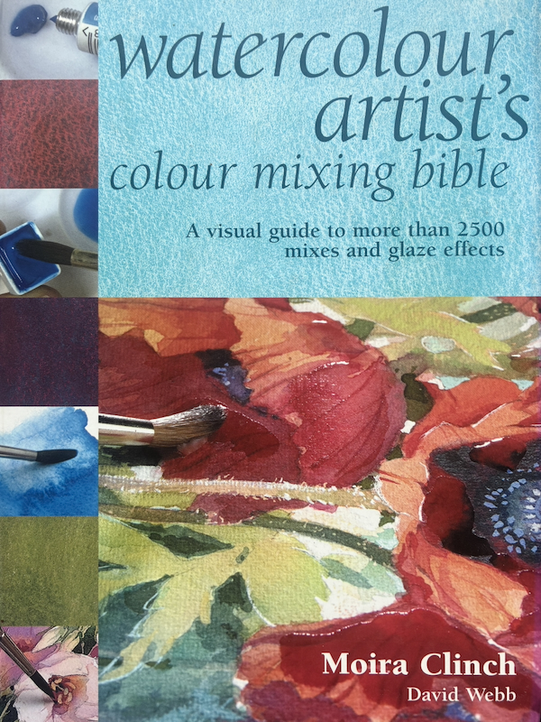 Watercolour Artist's Colour Mixing Bible